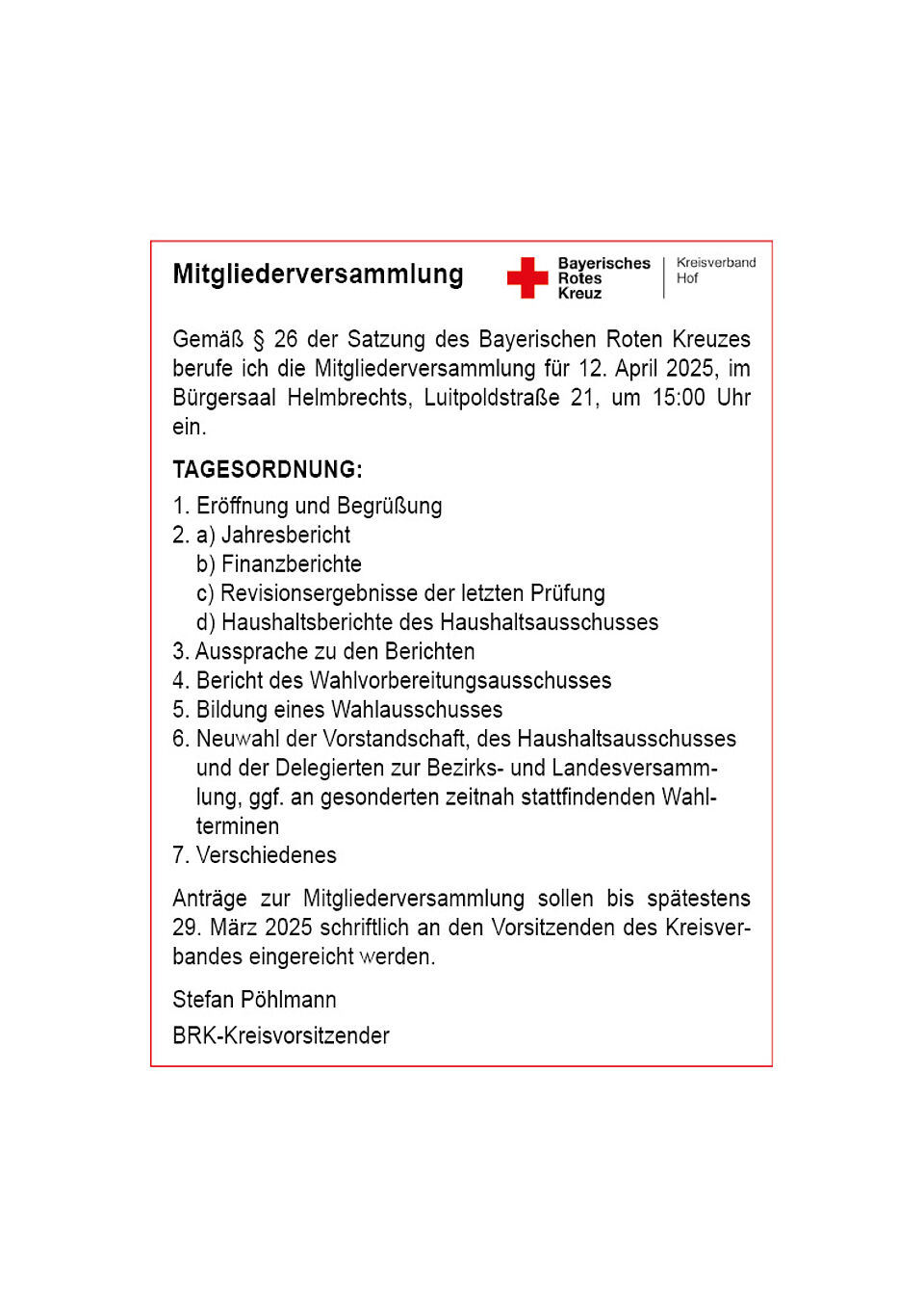 Einladung zur Mirgliederversammlung mit Neuwahlen