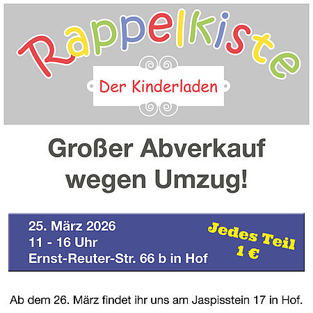 Ausverkauf in der Rappelkiste am 25. März wegen Umzug